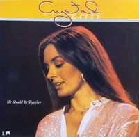 Crystal Gayle - We Should Be Together